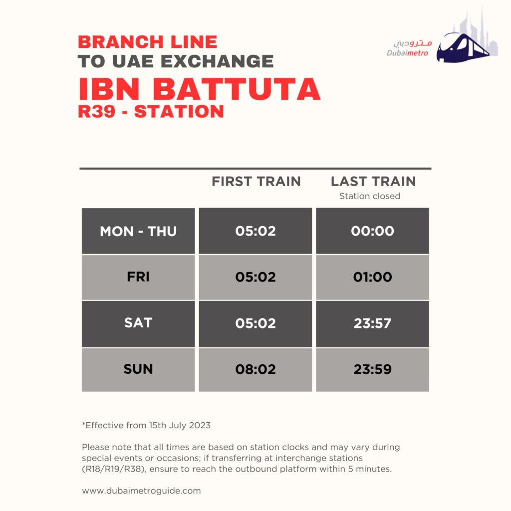 Ibn Battuta Metro Station Timings to UAE Exchange – First Train and Last Train Timings
